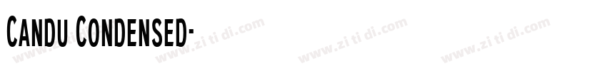 Candu Condensed字体转换